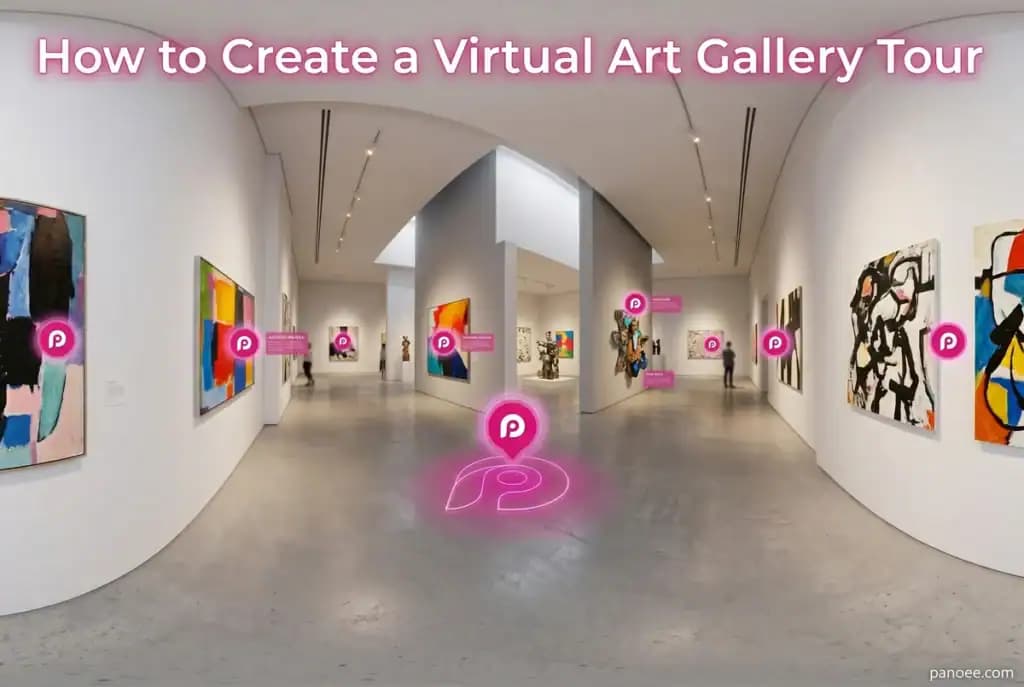 How to Create a Virtual Art Gallery Tour (Step-by-Step Guide)