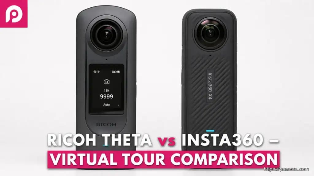 Ricoh Theta vs Insta360: Which 360 Camera is Best for Virtual Tours?