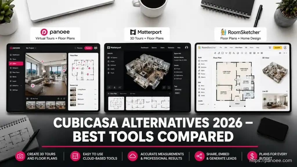 CubiCasa Alternatives in 2026: Top Floor Plan & Virtual Tour Tools Compared