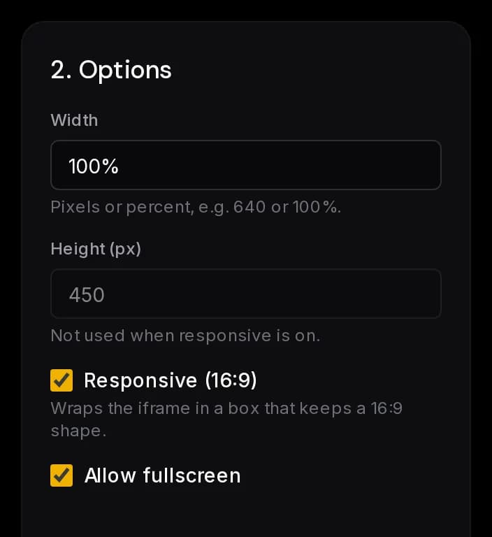 The options panel with width, height, responsive and fullscreen settings