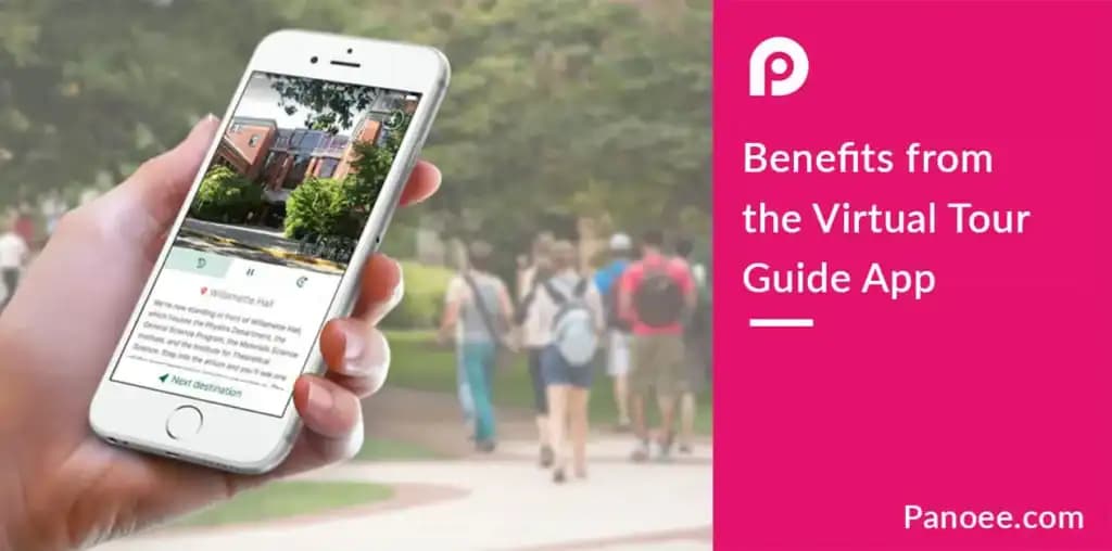Benefits from the Virtual Tour Guide App