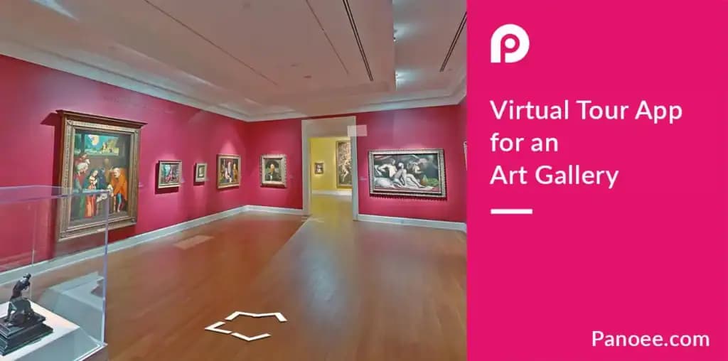 Art Gallery: The Advantages of Using a Virtual Tour App for Promotion