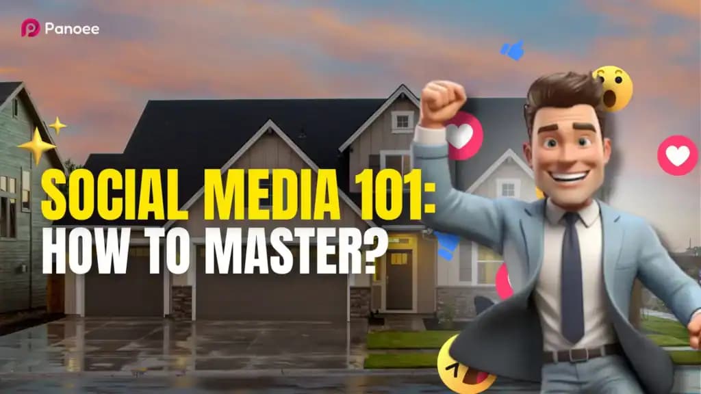 Real Estate Social Media Marketing 101: Best Tips For Realtors