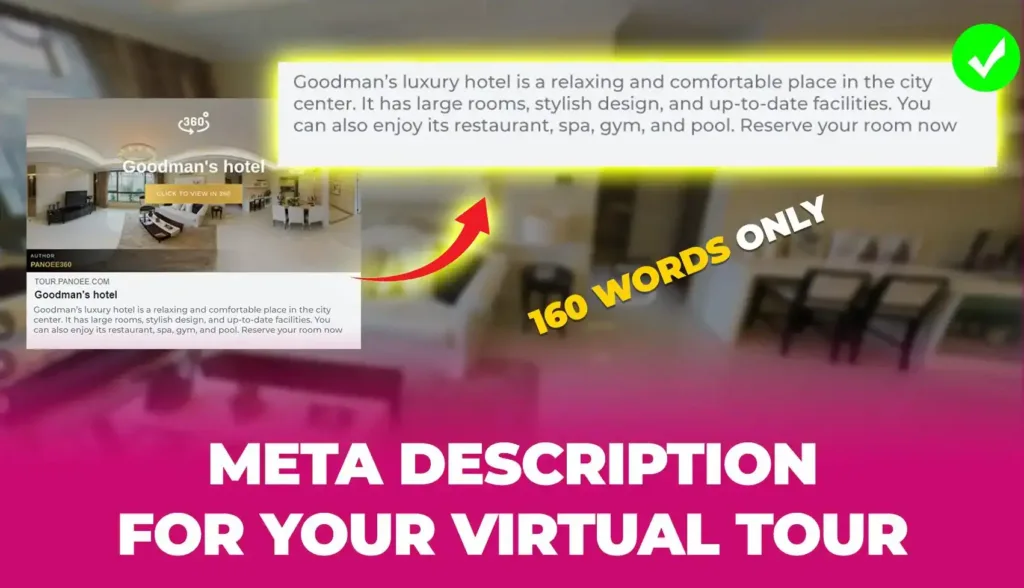 How to Make an Attractive SEO Meta Description for Your Virtual Tour in 6 Easy Steps