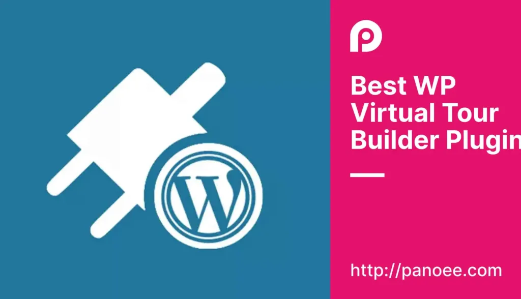 Best WordPress Virtual Tour Builder Plugins