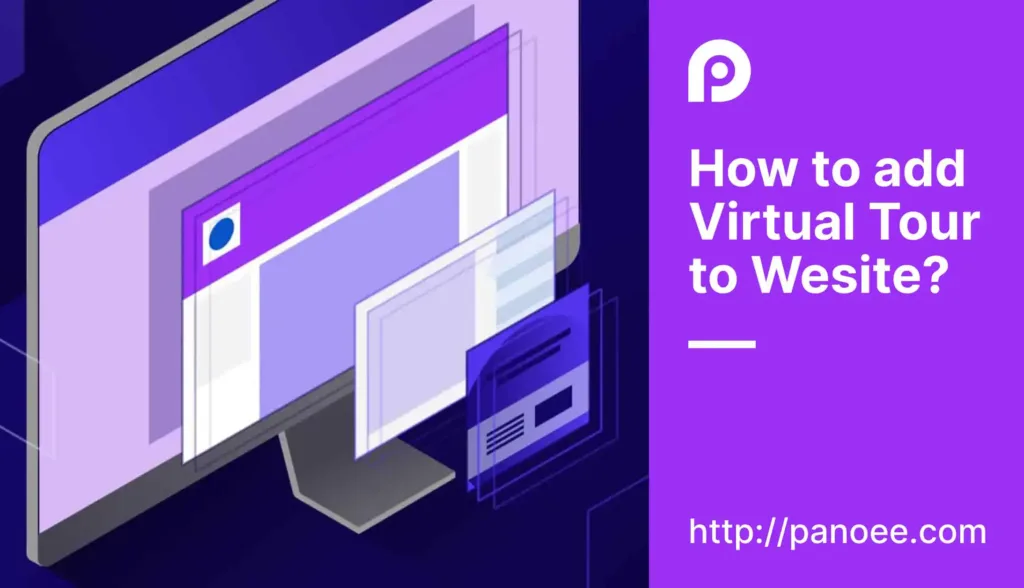 How to Embed Virtual Tour on Website Step by Step