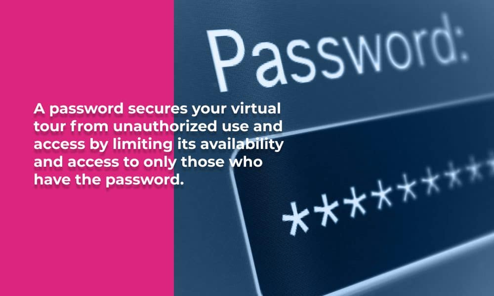 The Benefits of Virtual tour password