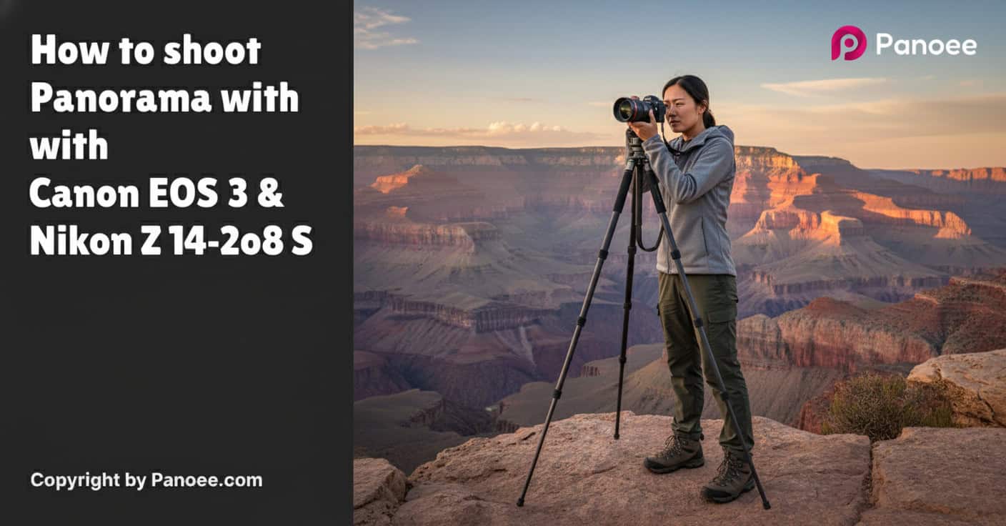 How to Shoot Panoramas with Canon EOS R3 & Nikon Z 14-24mm f/2.8 S